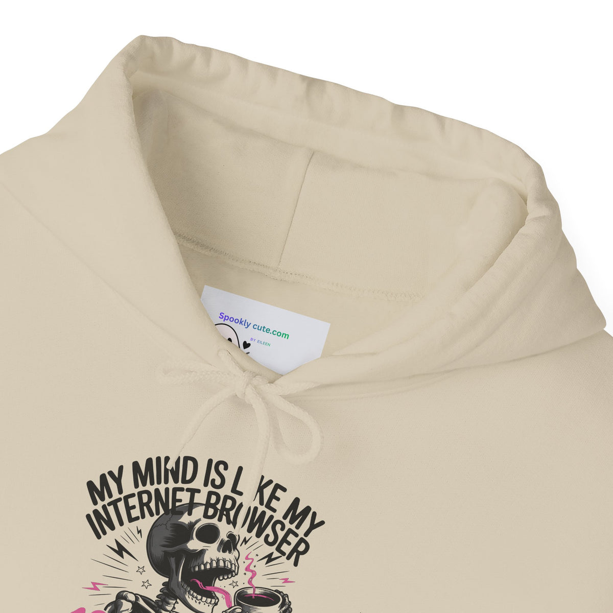 My Mind Is Like My Internet Browser, hoodie
