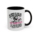 “My Mind Is Like My Internet Browser, mug