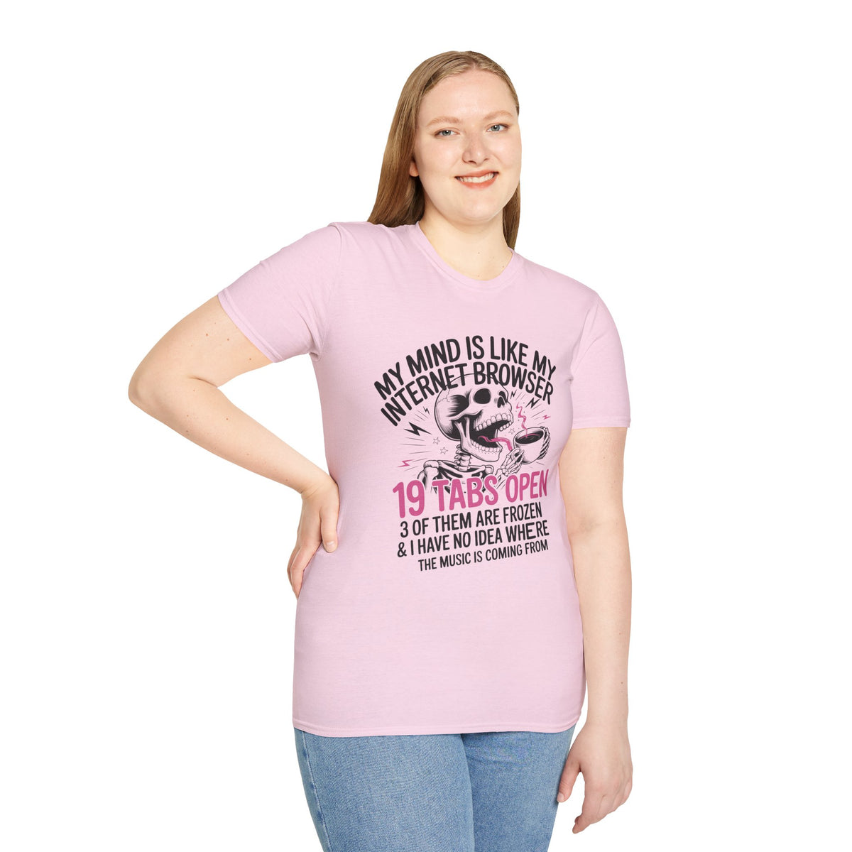 "My Mind Is Like My Internet browser, tee shirt